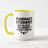 Mug Étudiant en pharmacie Pas de sommeil Pas d'argent  (Gauche)