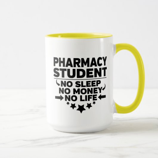 Mug Étudiant en pharmacie Pas de sommeil Pas d'argent  (Droite)