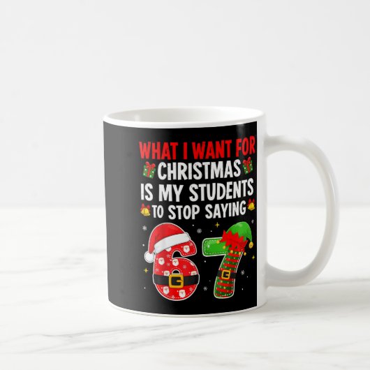 Mug Étudiants disant 6-7 67 Six Sept Professeur drôle (Droite)