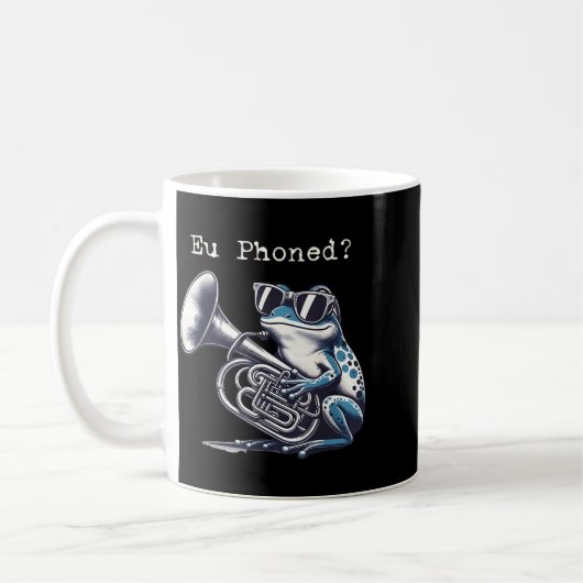 Mug Eu Phoned Funny Euphonium Frog Music Band Pun (Gauche)