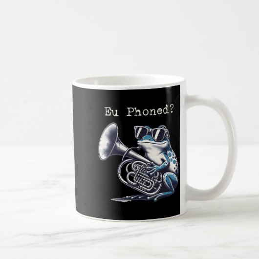 Mug Eu Phoned Funny Euphonium Frog Music Band Pun (Droite)