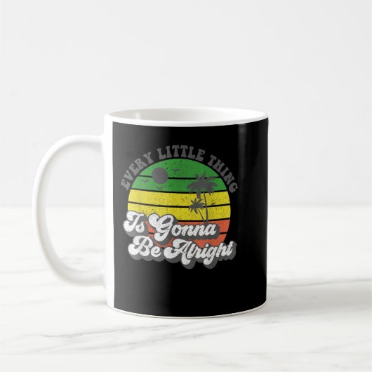 Mug Every Little Thing Is Gonna Be Alright Jamaica Wom (Gauche)