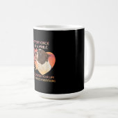 Mug Every Once In A While A Dog Enters (Devant droit)