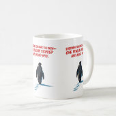 Mug Everyone Follows the Path, But No One Asks Why (Devant droit)