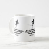 Mug Everyone Follows the Path, But No One Asks Why (Devant gauche)