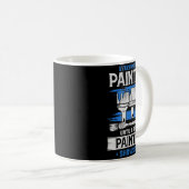 Mug Everyone's A Painter Until A Real Painter Shows Up (Devant droit)
