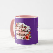 Mug Everything I Am – Mother Love Quote Design (Devant gauche)