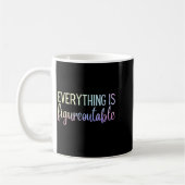 Mug Everything Is Figureoutable Teacher Motivational - (Gauche)