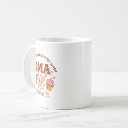 Mug Everything Tastes Better When Oma Bakes It Mother' (Devant gauche)