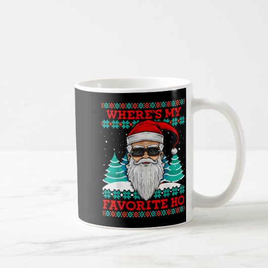 Mug Evil Santa Where's My Favorite Ho Funny Ugly Chris (Droite)
