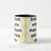 Mug Évitez ceux qui aiment manipuler et blesser (Centre)