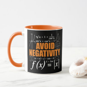 Mug Évitez la Négativité Funny Math Mathématicien ense