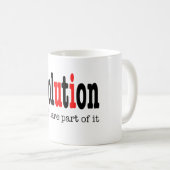 Mug Évolution : u et moi en faisons partie .. (Devant droit)