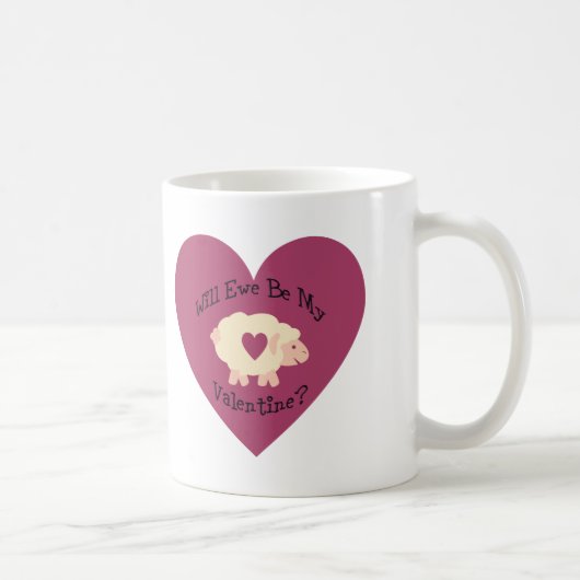 Mug Ewe Sera Ma Saint-Valentin ? (Droite)