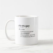 MUG EX-EX-GAY (Gauche)