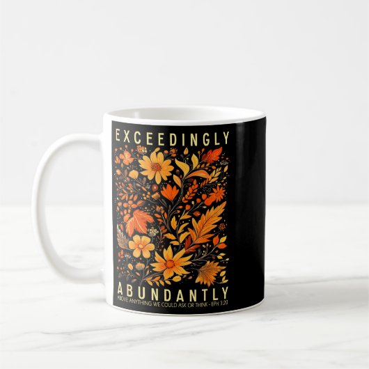 Mug Exceedingly Abundantly - Ephesians 3_20 Christian (Gauche)