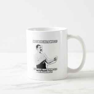 Mug Excessivement l'homme viril frappe encore !