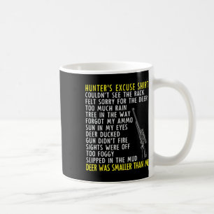Mug Excuses de chasseur amusant - Chasse de saison - P