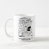 Mug Excusez l'adjoint du magasin d'habillement nuptial (Gauche)