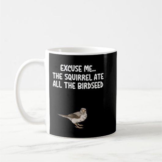 Mug Excusez-Moi, L'Oiseau Est Vide, L'Oiseau Des Tee (Gauche)
