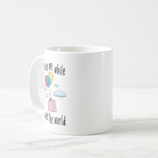 Mug Excusez-moi pendant que je voyage dans le monde (Devant gauche)