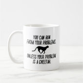 Mug Exécuter à partir de vos problèmes (Gauche)