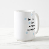 Mug Exemplaire Unique, Tout Comme un Flocon de Neige (Devant droit)