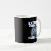 Mug Exercise I Thought You Said Extra Lives Funny Game (Devant droit)