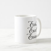 Mug Exert, Excel, Dépassé - Hustle, Gym, Succès (Devant droit)