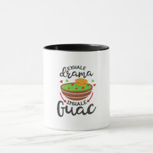 Mug Exhalez le drame, inhalez le guac drôle cuisine de