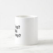 Mug Exister ? Dans cette économie ? (Centre)