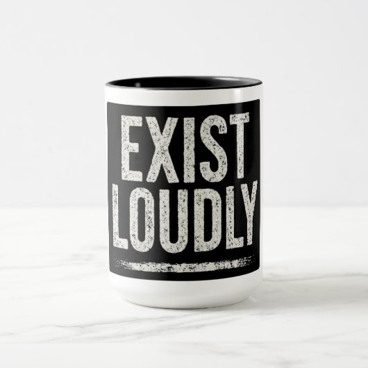 MUG EXISTEZ HAUT ET FORT (Centre)