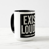 MUG EXISTEZ HAUT ET FORT (Devant gauche)