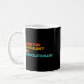 Mug Existing Shouldn't Be Revolutionary Retro Vintage (Gauche)
