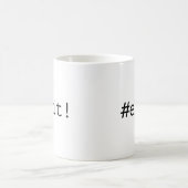 Mug #eXit ! (Centre)