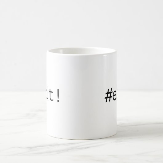 Mug #eXit ! (Centre)