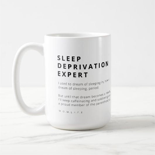 MUG EXPERT DE DÉPRIVATION DE DORMIER DE LA VIE DE FUNN (Gauche)