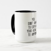 Mug Explain Your Healing | Self-Care Empowerment Quote (Devant gauche)