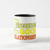 Mug Expression mignonne Concevoir DE BONNES RELATIONS. (Centre)