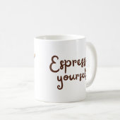 Mug Expresso vous-même jolie typographie (Devant droit)