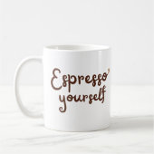 Mug Expresso vous-même jolie typographie (Gauche)