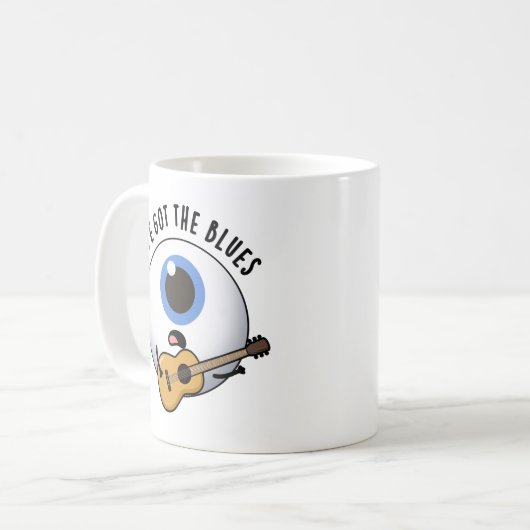 Mug Eye Got The Blues Funny Eyeball Music Pun (Devant gauche)