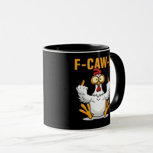 Mug F-Caw-F Chicken Classic Funny Trendy (Devant droit)