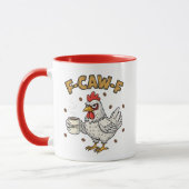 Mug F-CAW-F Coffee Lover Chicken, Funny FCAWF Bird (Gauche)