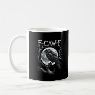 Mug F-Caw-F Corbeau Lune Gothique Halloween Corbeau Oi