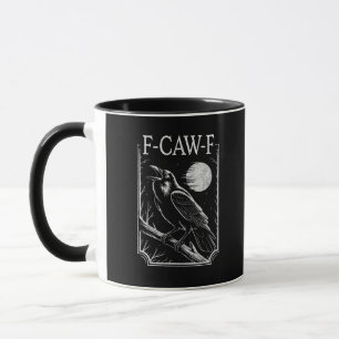Mug F-Caw-F Corbeau Minimal – Oiseau Gothique Rétro Dr