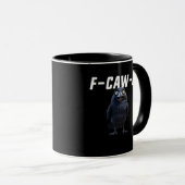 Mug F Caw F Corbeau Style Créatif Amusant (Devant droit)