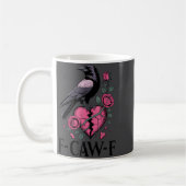 Mug F Caw F Crow Anti Valentine's Day Dark Gothic Brok (Gauche)