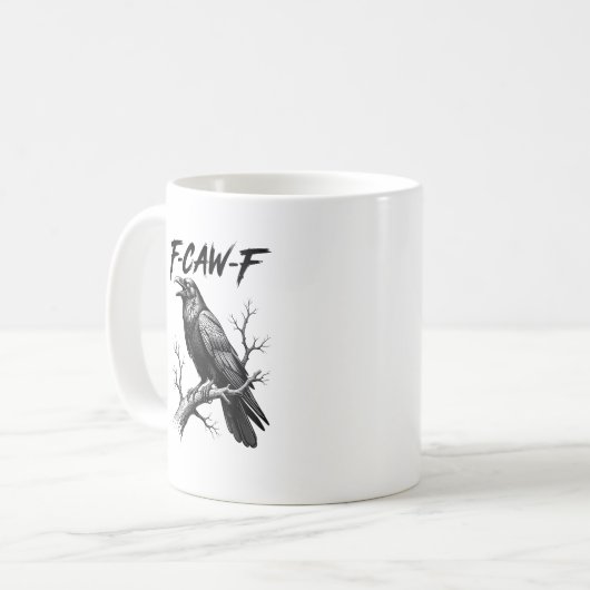 Mug F Caw F Crow Lover Raven Meme Classic Style (Devant gauche)