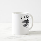 Mug F Caw F Crow Retro Classic Style (Devant droit)